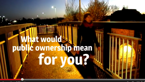 YouTube video screenshot 'What would public ownership do for you?' Photo of YouTube video screenshot 'What would public ownership do for you?'