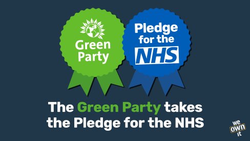 The Green Party takes the Pledge for the NHS